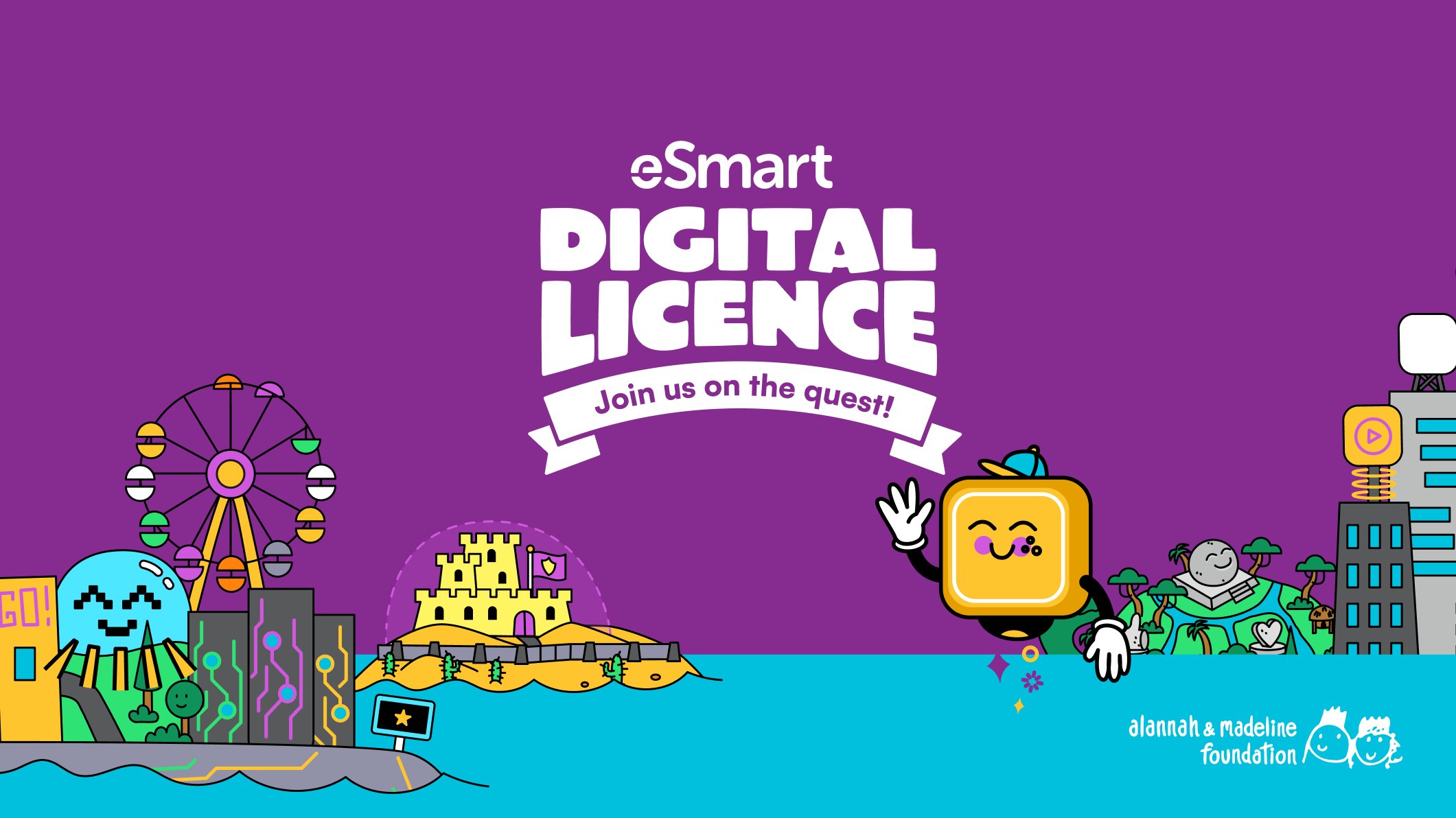 Alannah & Madeline Foundation eSmart Digital Licence — serious games developer and learning experience design by Conduct
